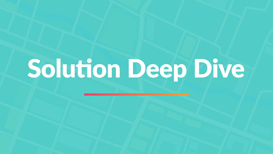 _Solution Deep Dive-Teal