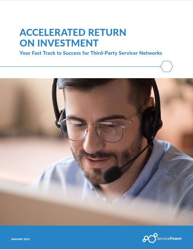 Accelerating ROI for Third-Party Servicers