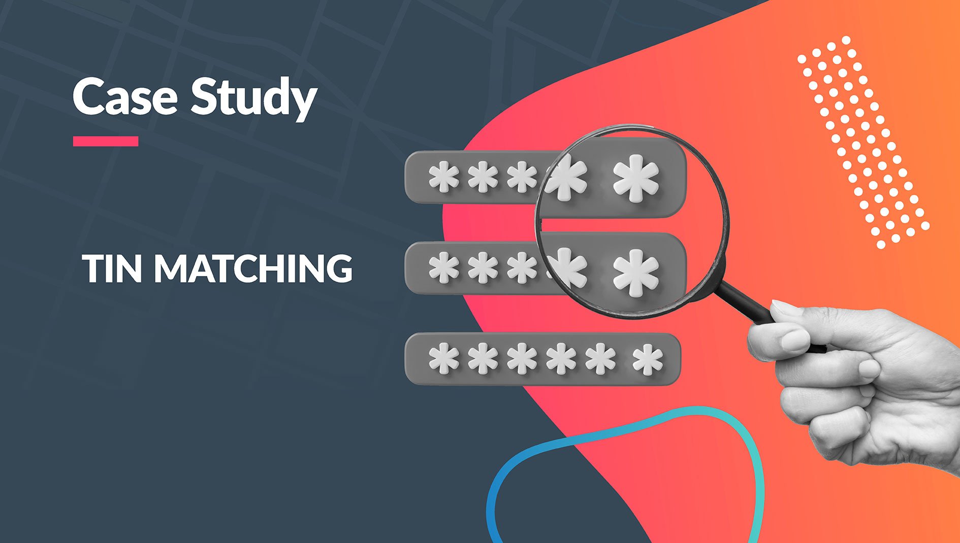 P1-Case-Study-Cover-Images_TIN-Matching-Case-Study