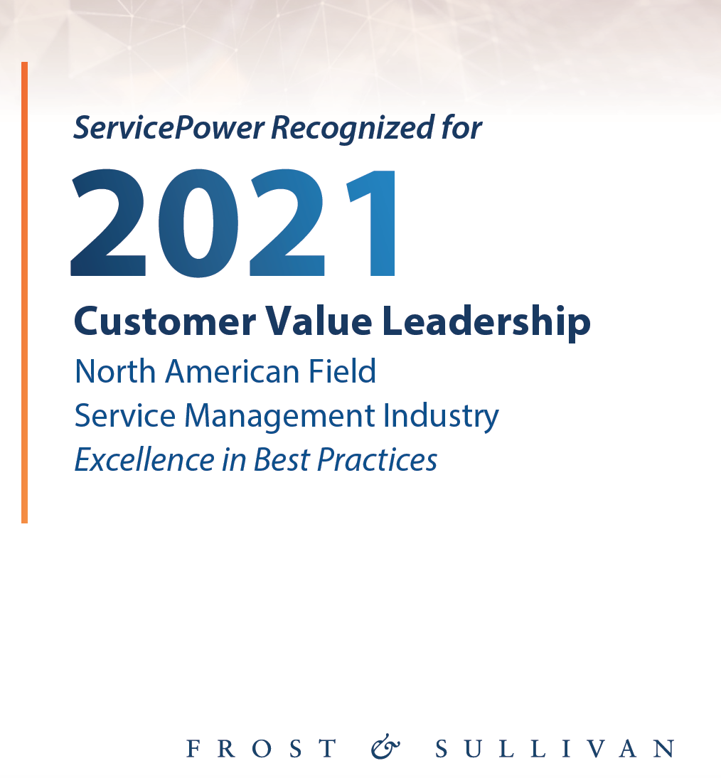 Frost & Sullivan Report: ServicePower Recognized for Customer Value Leadership