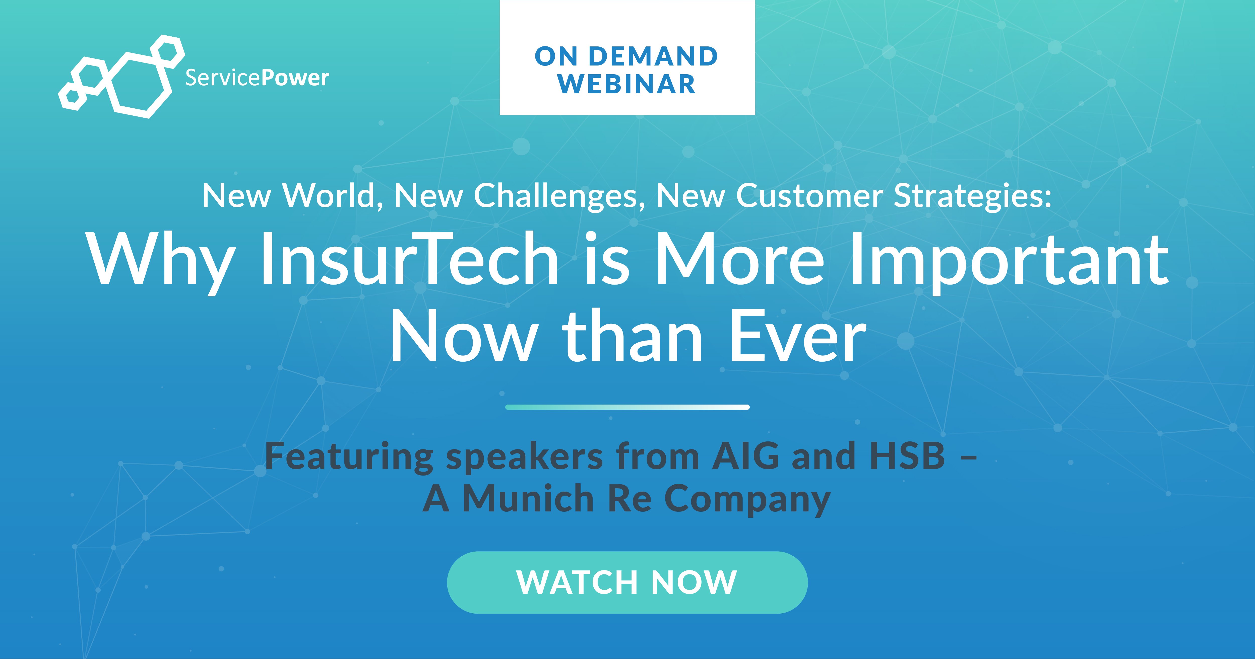 On-Demand - Why InsurTech is More Important Now than Ever
