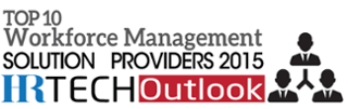 Named by HR Outlook as Top 10 Workforce Management Provider 2015